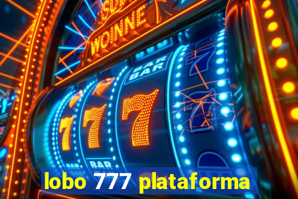 lobo 777 plataforma